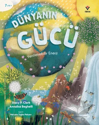 Dünyanın Gücü – Stacy P. Clark – TÜBİTAK Yayınları kitap kapağı