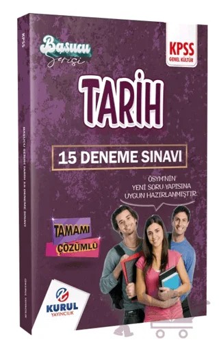 2023 KPSS Başucu Serisi Tarih Tamamı Çözümlü 15 Deneme Sınavı – Kolektif – Kurul Yayıncılık kitap kapağı