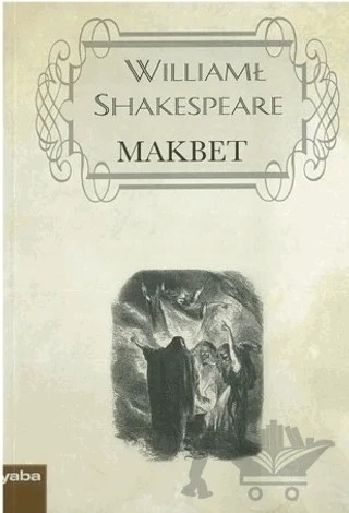 Makbet – William Shakespeare – Yaba Yayınları kitap kapağı