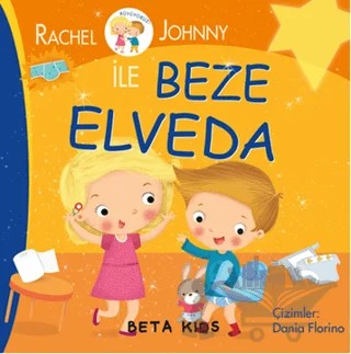 Rachel ve Johnny ile Beze Elveda – Dania Florino – Beta Kids kitap kapağı