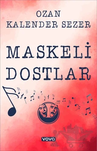 Maskeli Dostlar – Ozan Kalender Sezer – Vova Yayınları kitap kapağı
