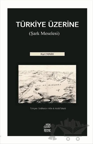 Türkiye Üzerine – Karl Marx – Sümer Yayıncılık kitap kapağı