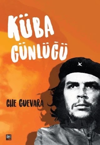 Küba Günlüğü – Ernesto Che Guevara – İleri Yayınları kitap kapağı