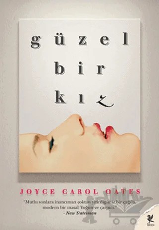 Güzel Bir Kız – Joyce Carol Oates – Siren Yayınları kitap kapağı
