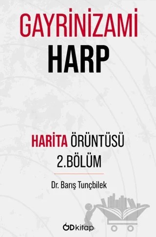Gayrinizami Harp – Örüntü Haritası 2 – Barış Tunçbilek – Od Kitap kitap kapağı
