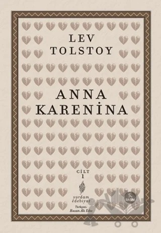 Anna Karenina 1. Cilt – Lev Nikolayeviç Tolstoy – Yordam Edebiyat kitap kapağı