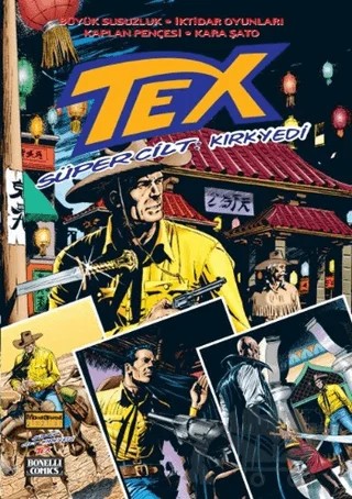 Tex Süper Cilt Sayı: 47 – Mauro Boselli – Oğlak Yayıncılık kitap kapağı