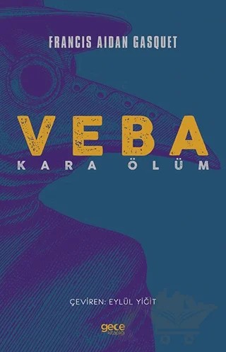 Veba - Kara Ölüm – Francis Aidan Gasquet – Gece Kitaplığı kitap kapağı