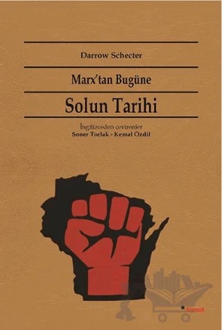Marx'tan Bugüne Solun Tarihi – Darrow Schecter – Dipnot Yayınları kitap kapağı