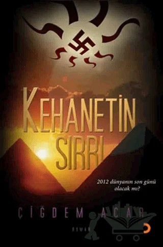 Kehanetin Sırrı – Çiğdem Acar – Cinius Yayınları kitap kapağı