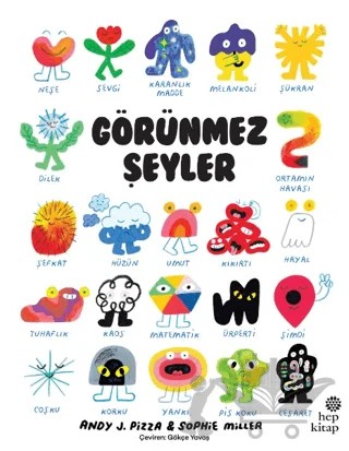 Görünmez Şeyler – Andy J. Pizza, Sophie Miller – Hep Kitap kitap kapağı