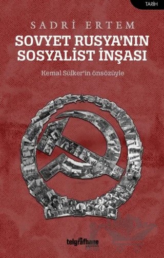 Sovyet Rusya’nın Sosyalist İnşası – Sadri Ertem – Telgrafhane Yayınları kitap kapağı