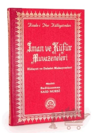 İman ve Küfür Muvazeneleri Orta Boy Sırtı Deri – Bediüzzaman Said Nursi – Envar Neşriyat kitap kapağı