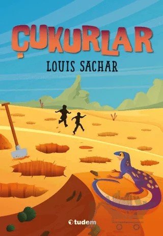 Çukurlar – Louis Sachar – Tudem Yayınları kitap kapağı