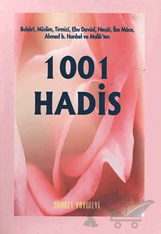 1001 Hadis – İzzet Marangozoğlu – Saadet Yayınevi kitap kapağı