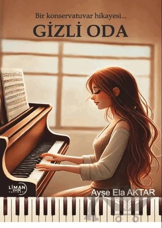 Gizli Oda – Ayşe Ela Aktar – Liman Çocuk Yayınevi kitap kapağı