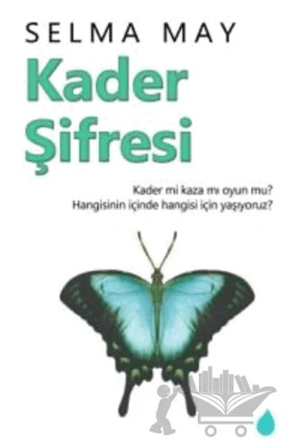 Kader Şifresi – Selma May – Kafe Kültür Yayıncılık kitap kapağı