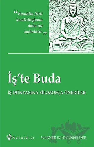 İş'te Buda – Werner Schwanfelder – Kuraldışı Yayınevi kitap kapağı