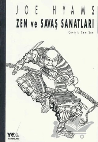 Zen ve Savaş Sanatları – Joe Hyams – Yol Yayınları kitap kapağı