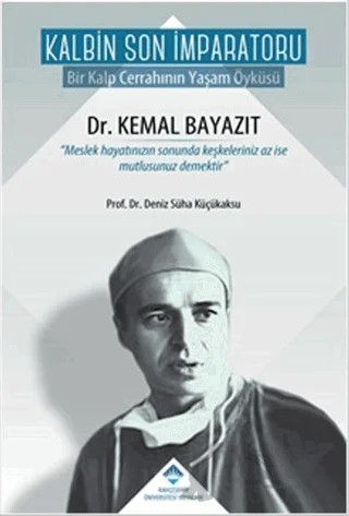 Kalbin Son İmparatoru – Deniz Süha Küçükaksu – Bahçeşehir Üniversitesi Yayınları kitap kapağı