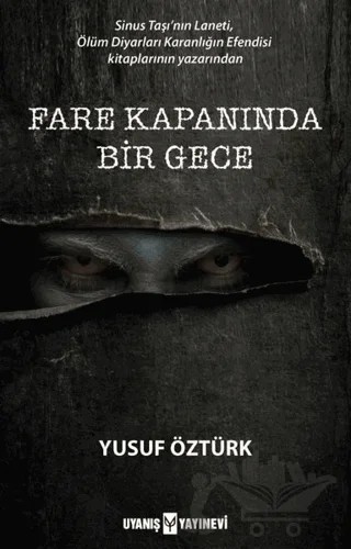 Fare Kapanında Bir Gece – Yusuf Öztürk – Uyanış Yayınevi kitap kapağı