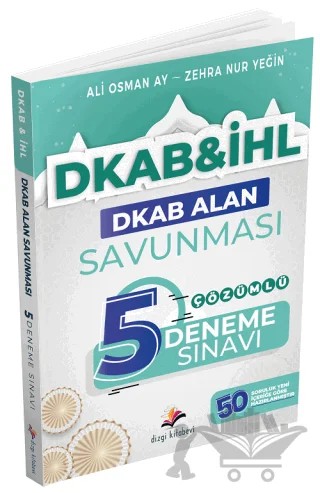 ÖABT MEB-AGS DKAB Din Kültürü ve Ahlak Bilgisi Alan Savunması 5 Deneme Çözümlü – Ali Osman Ay, Zehra Nur Yeğin – Dizgi Kitap kitap kapağı