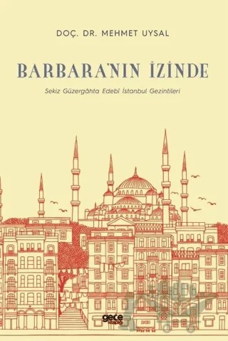 Barbara’nın İzinde – Mehmet Uysal – Gece Kitaplığı kitap kapağı