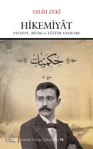 Hikemiyat – Salih Zeki – Çizgi Kitabevi Yayınları kitap kapağı
