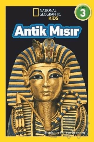 Antik Mısır - National Geographic Kids – Stephanie Warren Drimmer – Beta Kids kitap kapağı