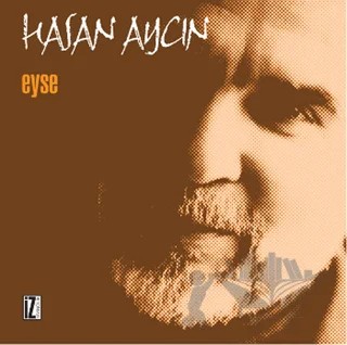Eyse – Hasan Aycın – İz Yayıncılık kitap kapağı