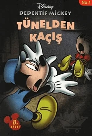 Dedektif Mickey 1 : Tünelden Kaçış – Benoit Basco – Doğan Egmont Yayıncılık kitap kapağı