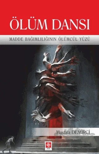 Ölüm Dansı – Mustafa Demirci – Ekin Basım Yayın kitap kapağı