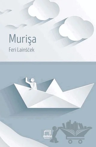 Murişa – Feri Lainscek – Dedalus Kitap kitap kapağı