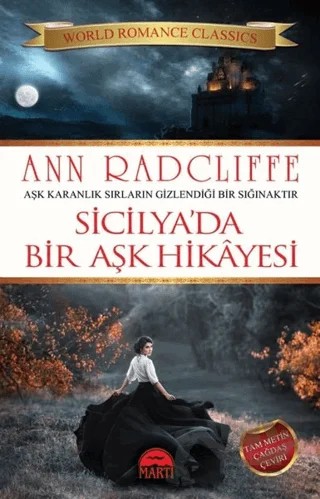 Si̇ci̇lya’da Bi̇r Aşk Hi̇kayesi̇ – Ann Radcliffe – Martı Yayınları kitap kapağı