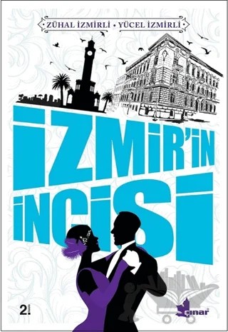 İzmir'in İncisi – Yücel İzmirli, Zühal İzmirli – Çınar Yayınları kitap kapağı