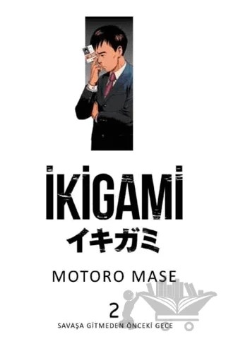 İkigami Cilt 2 – Motoro Mase – Marmara Çizgi kitap kapağı