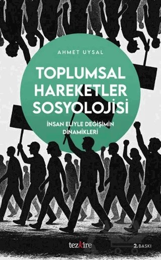 Toplumsal Hareketler Sosyolojisi – Ahmet Uysal – Tezkire kitap kapağı