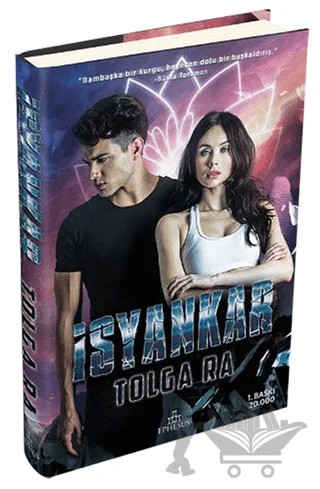 İsyankar – Tolga Ra – Ephesus Yayınları kitap kapağı