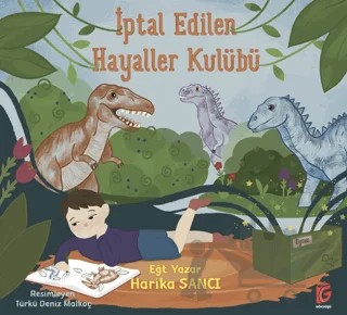 İptal Edilen Hayaller Kulübü – Harika Sancı – Gökdüşü Yayınları kitap kapağı