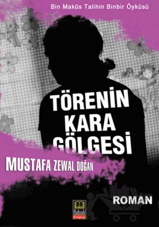 Törenin Kara Gölgesi – Mustafa Zewal Doğan – Babıali Kitaplığı kitap kapağı