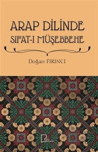 Arap Dilinde Sıfat-ı Müşebbehe – Doğan Fırıncı – Gece Akademi kitap kapağı