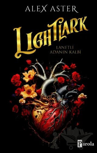 Lıghtlark – Alex Aster – Parola Yayınları kitap kapağı