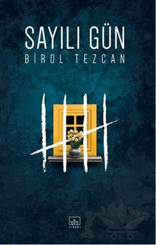 Sayılı Gün – Birol Tezcan – İthaki Yayınları kitap kapağı