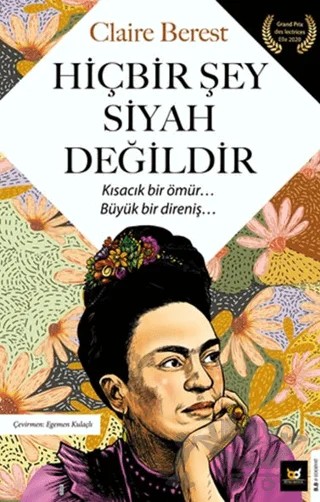 Hiçbir Şey Siyah Değildir – Claire Berest – Beyaz Baykuş Yayınları kitap kapağı