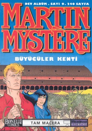 Martin Mystere Dev Albüm Sayı: 9 Büyücüler Kenti – Franco Devescovi, Stefano Vietti, Vincenzo Beretta – Oğlak Yayıncılık kitap kapağı