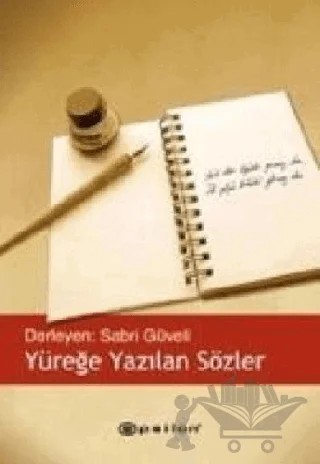 Yüreğe Yazılan Sözler – Sabri Güveli – Epsilon Yayınevi kitap kapağı