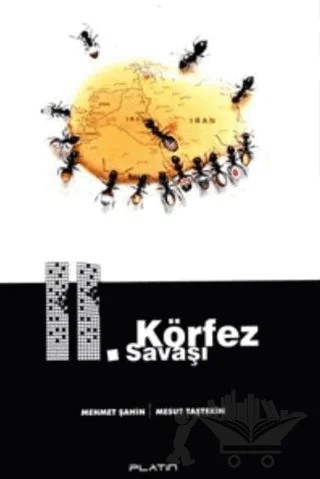 2. Körfez Savaşı – Mehmet Şahin, Mesut Taştekin – Barış Platin Yayınları kitap kapağı