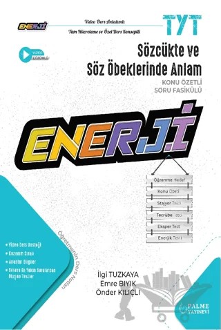 TYT Enerji Sözcükte ve Söz Öbeklerinde Anlam Konu Özetli Soru Fasikülü – İlgi Tuzkaya, Emre Bıyık, Önder Kılıçlı – Palme Yayınları kitap kapağı