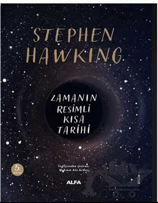 Zamanın Resimli Kısa Tarihi – Stephen W. Hawking – Alfa Yayınları kitap kapağı