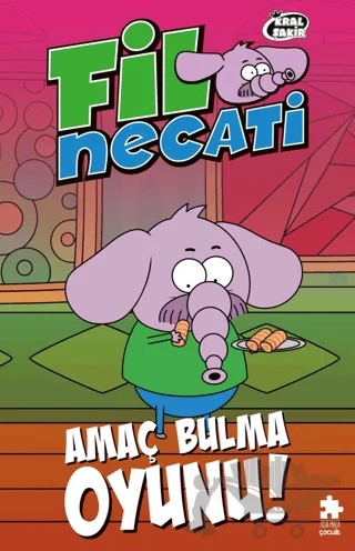 Fil Necati 9 - Amaç Bulma Oyunu – Varol Yaşaroğlu – Eksik Parça Yayınları kitap kapağı